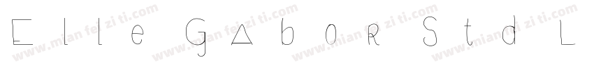Elle Gabor Std Light字体转换